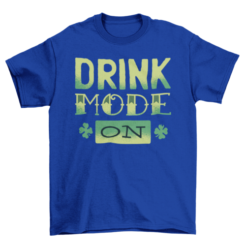 Drink Mode T-Shirt